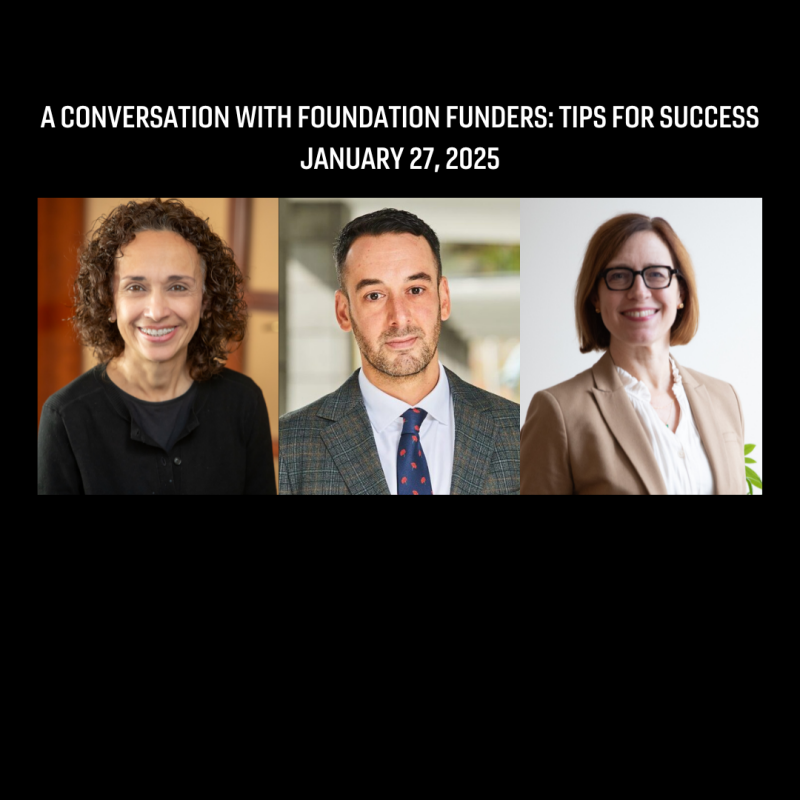 A Conversation with Foundation Funders: Tips for Success